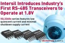 Intersil推出業內首款1.8V RS-485收發器ISL3260x