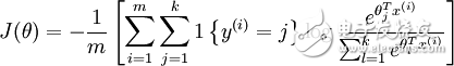 egin{align}J(	heta) = - frac{1}{m} left[ sum_{i=1}^{m} sum_{j=1}^{k}  1left{y^{(i)} = j
ight} log frac{e^{	heta_j^T x^{(i)}}}{sum_{l=1}^k e^{ 	heta_l^T x^{(i)} }}
ight]end{align}